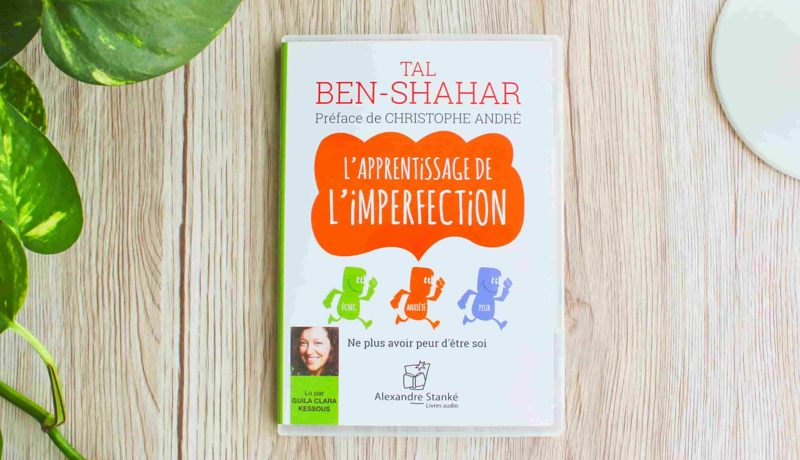 L’apprentissage de l’imperfection