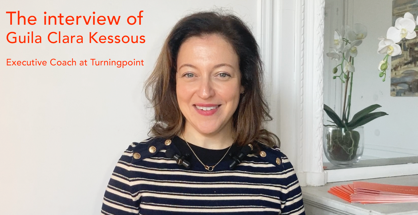 Meet Guila Clara Kessous, Senior Executive Coach at Turningpoint